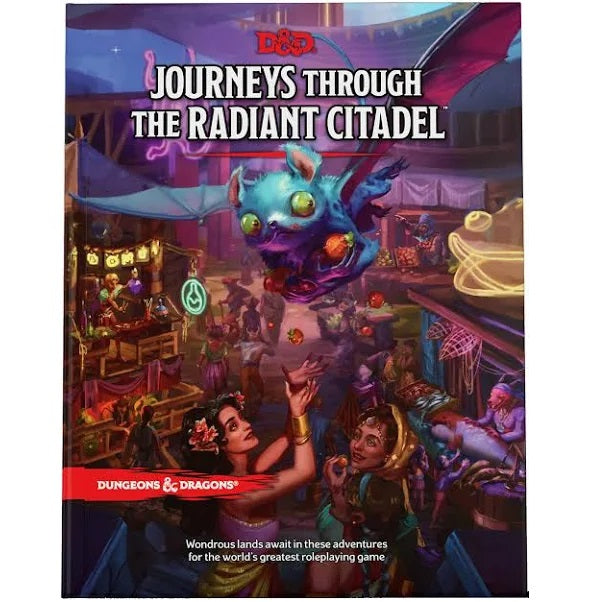 Dungeons & Dragons: Journeys Through the Radiant Citadel