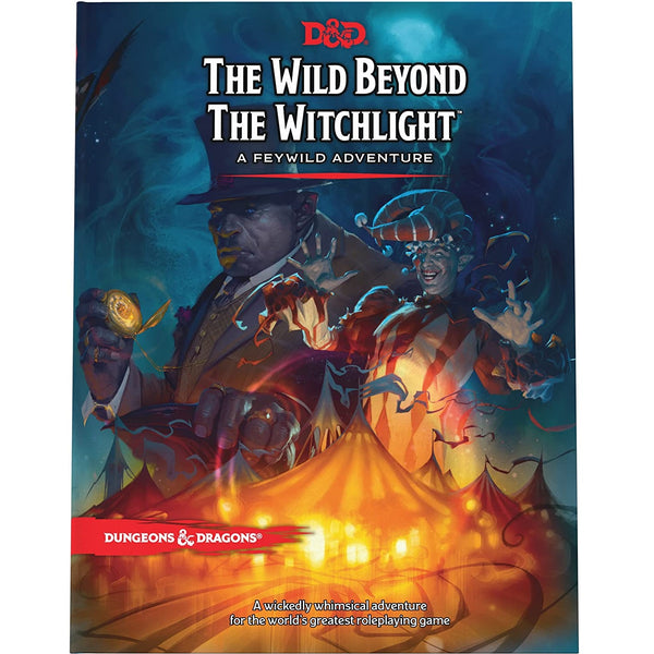 Dungeons & Dragons: The Wild Beyond The Witchlight: A Feywild Adventure